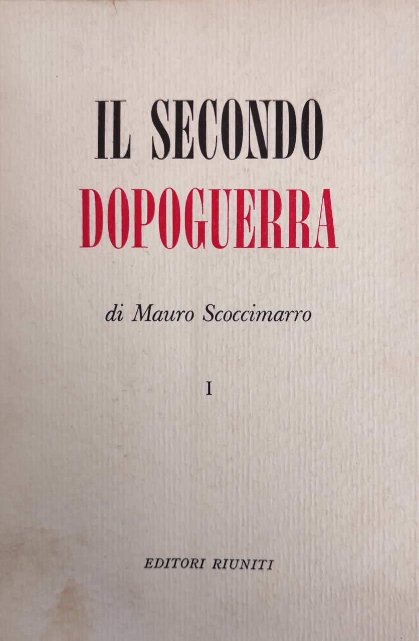 IL SECONDO DOPOGUERRA