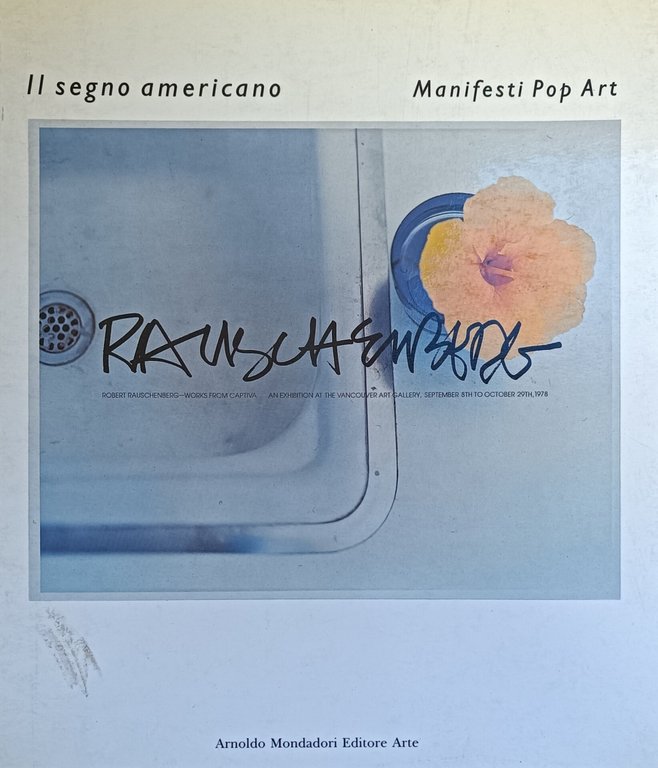 IL SEGNO AMERICANO. MANIFESTI POP ART