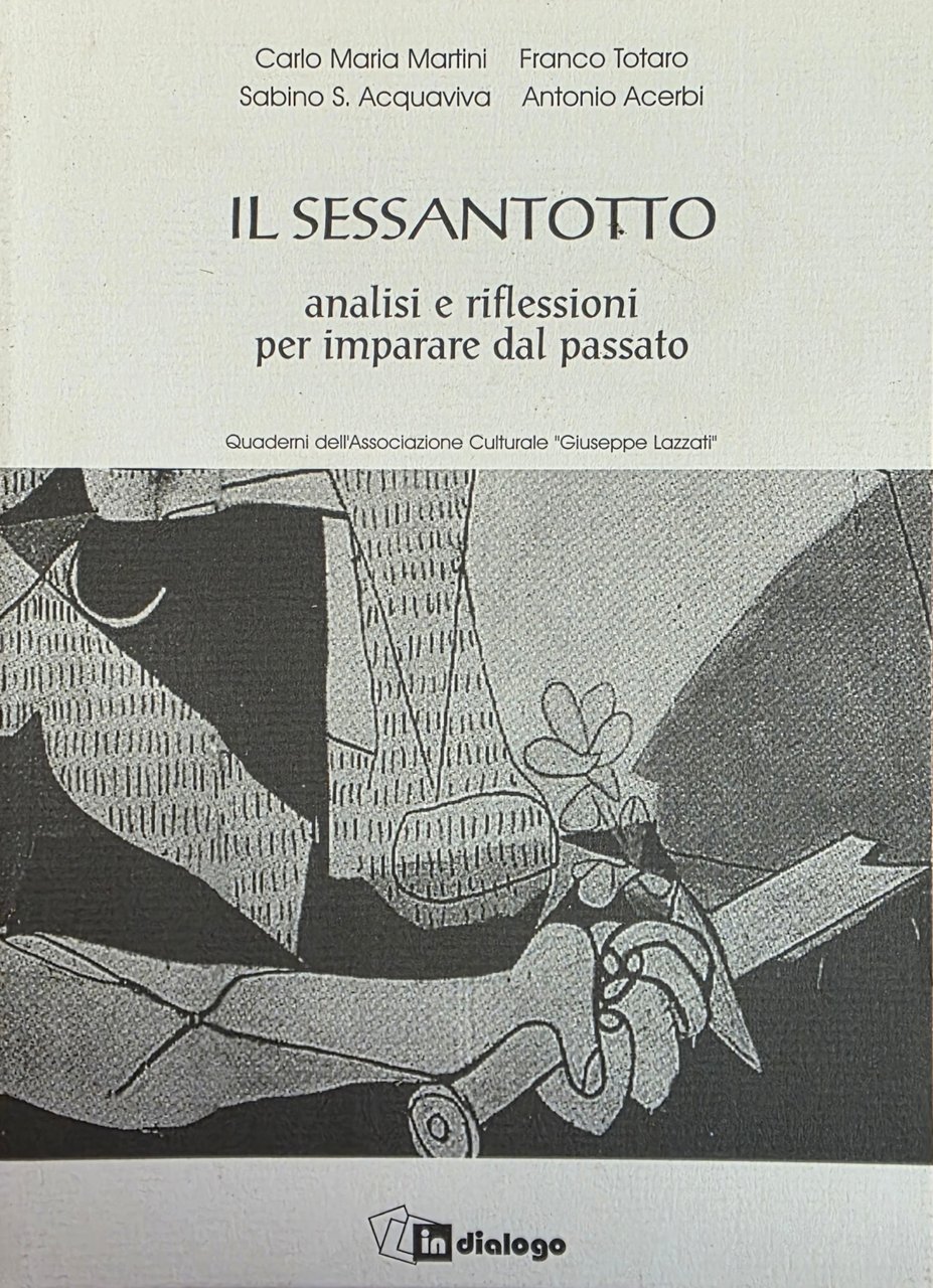 IL SESSANTOTTO. ANALISI E RIFLESSIONI PER IMPARARE DAL PASSATO | Immagine principale