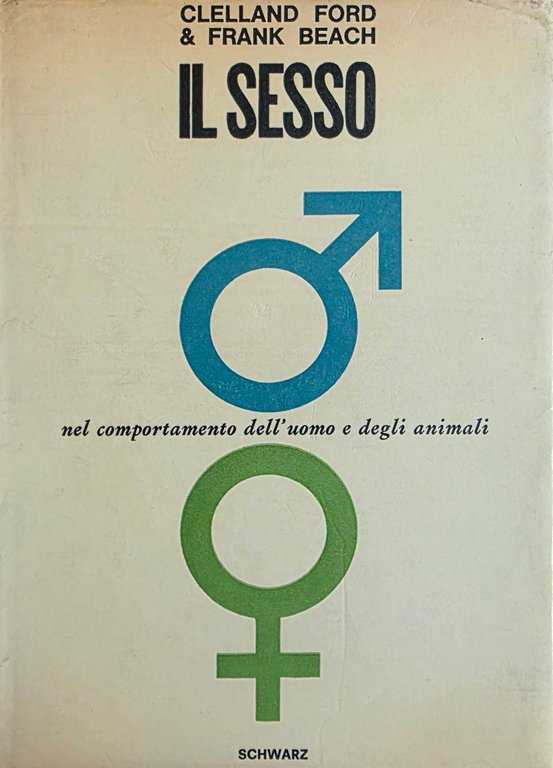 IL SESSO NEL COMPORTAMENTO DELL'UOMO E DEGLI ANIMALI | Immagine Gallery 3