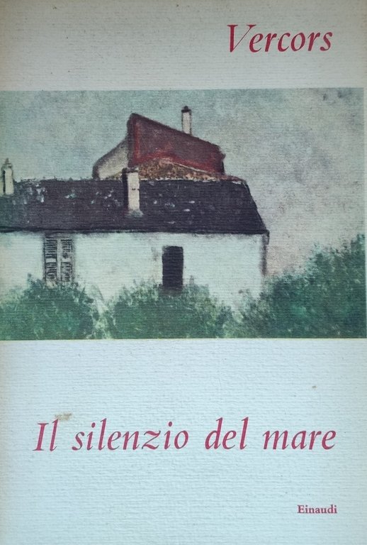 IL SILENZIO DEL MARE