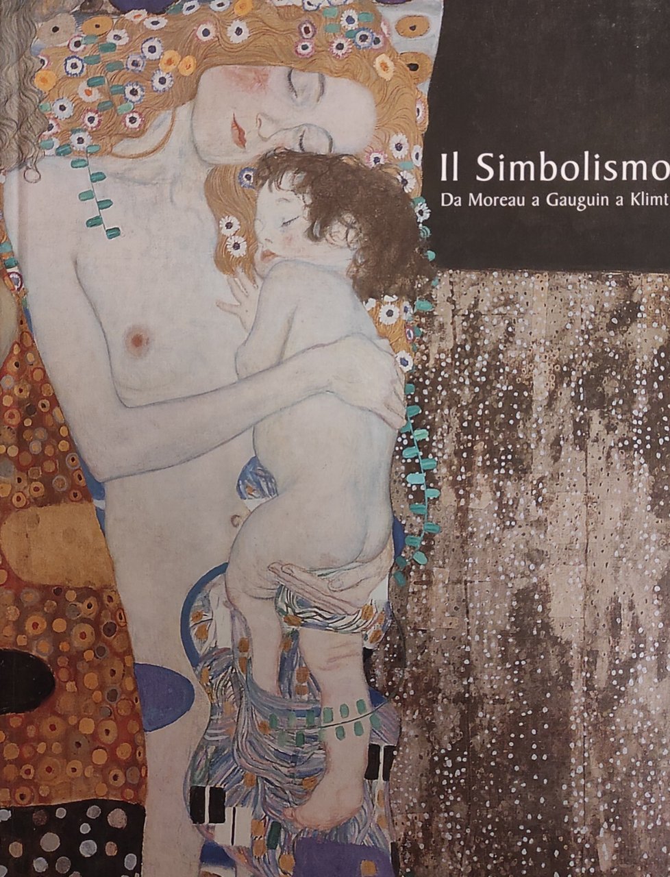 IL SIMBOLISMO. DA MOREAU A GAUGUIN A KLIMT | Immagine principale