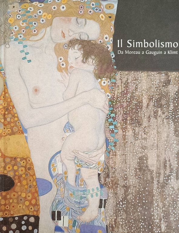 IL SIMBOLISMO. DA MOREAU A GAUGUIN A KLIMT | Immagine Gallery 2