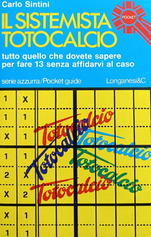 IL SISTEMISTA TOTOCALCIO