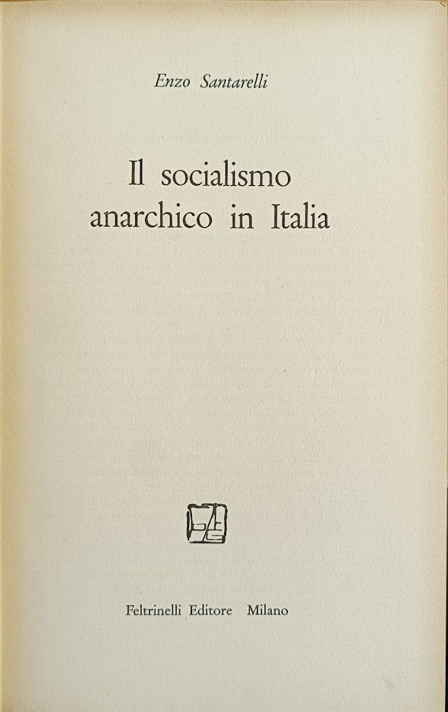 IL SOCIALISMO ANARCHICO IN ITALIA