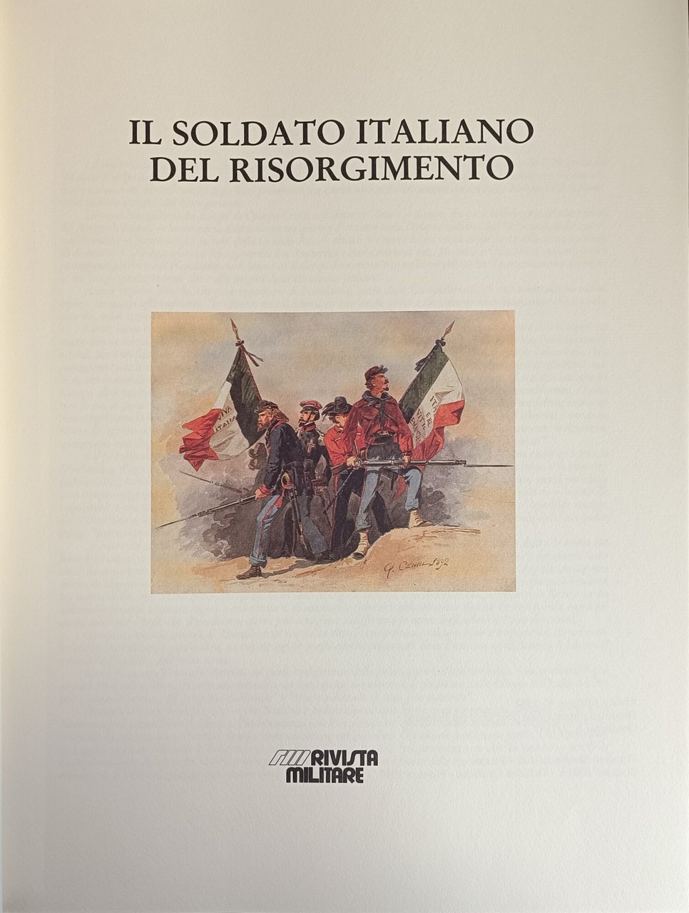 IL SOLDATO ITALIANO DEL RISORGIMENTO