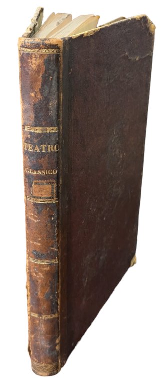 IL TEATRO CLASSICO DEL SECOLO XVI