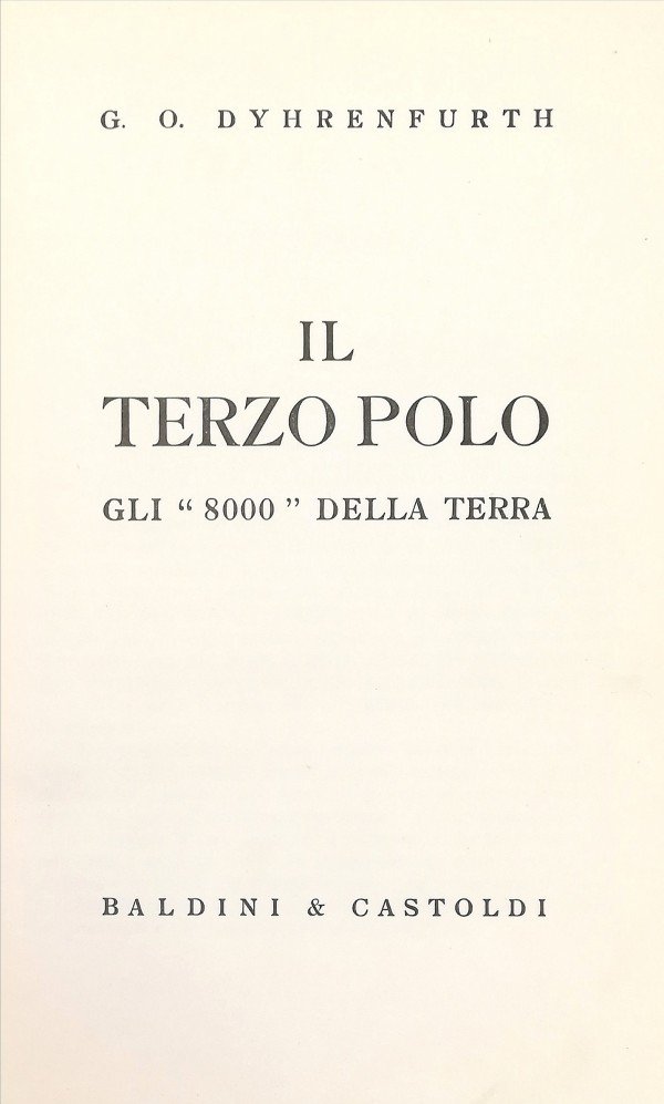 IL TERZO POLO . GLI 8000 DELLA TERRA