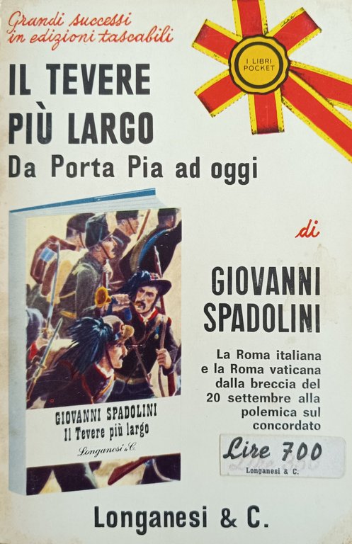 IL TEVERE PIÙ LARGO. DA PORTA PIA AD OGGI