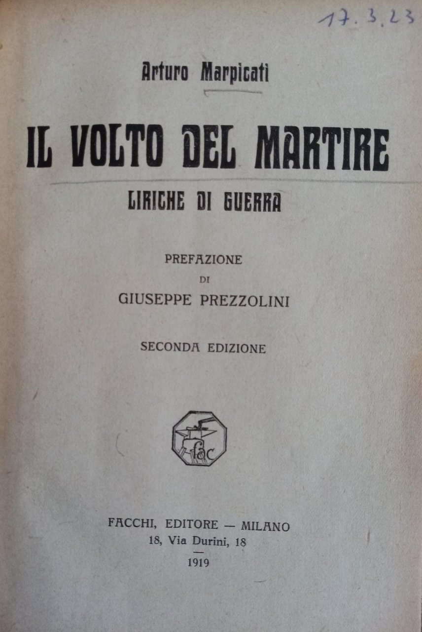 IL VOLTO DEL MARTIRE: LIRICHE DI GUERRA