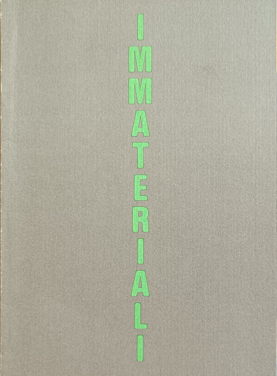 IMMATERIALI. ANTONIO IEVOLELLA - RENATO PENGO
