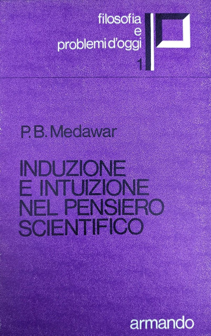 INDUZIONE E INTUIZIONE NEL PENSIERO SCIENTIFICO