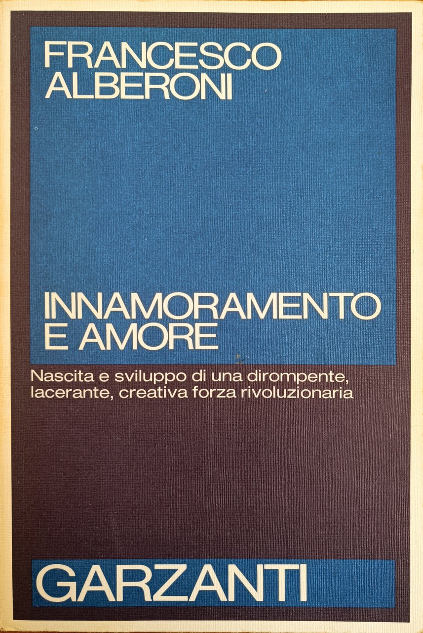 INNAMORAMENTO E AMORE