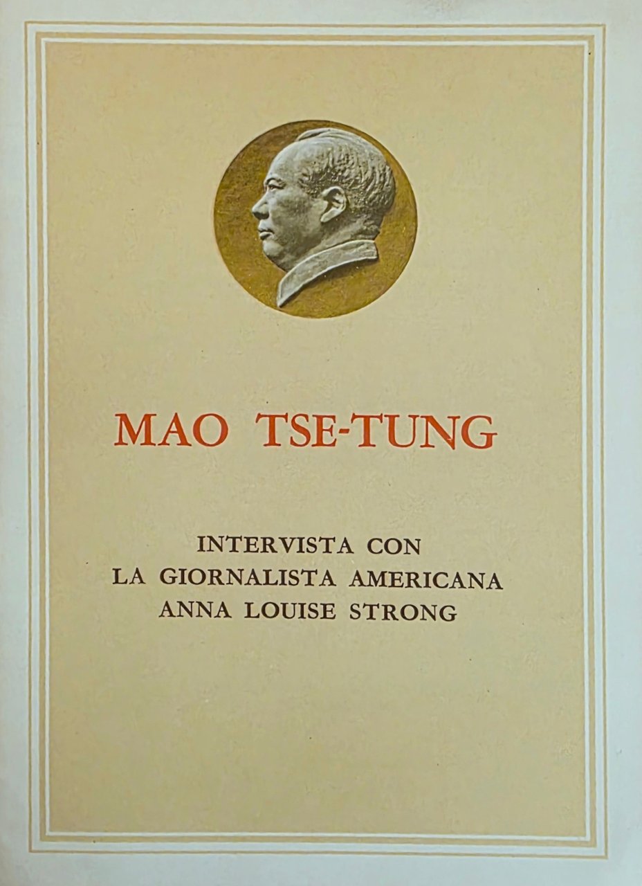 INTERVISTA CON LA GIORNALISTA AMERICANA ANNA LOUISE STRONG