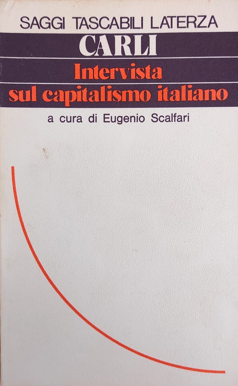 INTERVISTA SUL CAPITALISMO ITALIANO