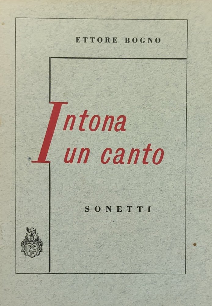 INTONA UN CANTO. SONETTI