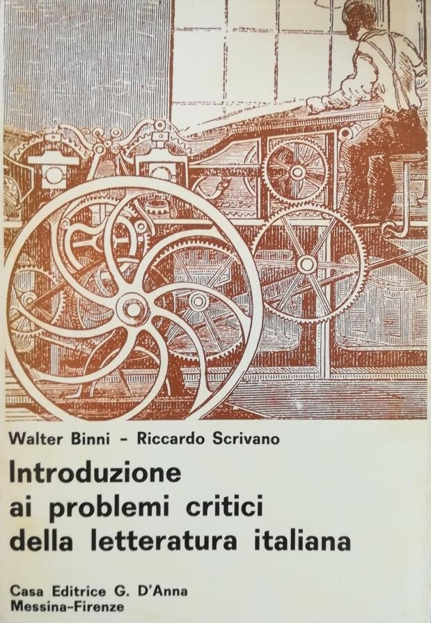 INTRODUZIONE AI PROBLEMI CRITICI DELLA LETTERATURA ITALIANA