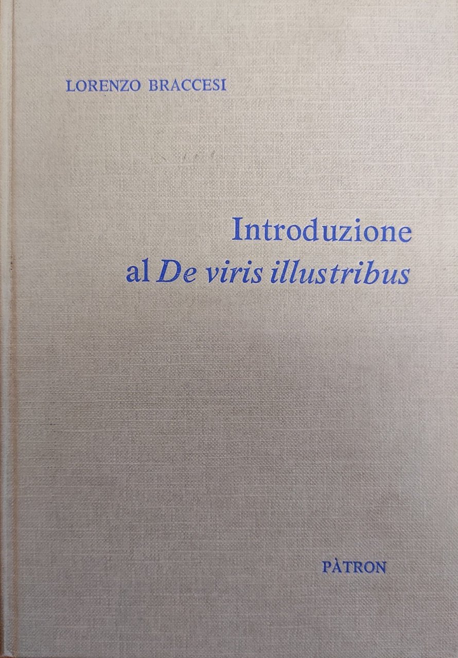 INTRODUZIONE AL DE VIRIS ILLUSTRIBUS
