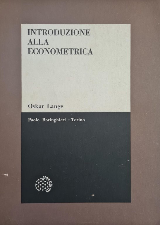 INTRODUZIONE ALLA ECONOMETRICA