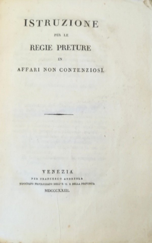 ISTRUZIONE PER LE REGIE PRETURE IN AFFARI NON CONTENZIOSI