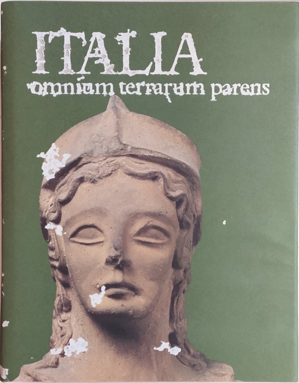 ITALIA OMNIUM TERRARUM PARENS, LA CIVILTÀ DEGLI ENOTRI, CHONI, AUSONI, …