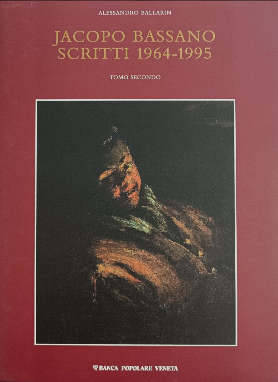 JACOPO BASSANO. SCRITTI 1964-1995
