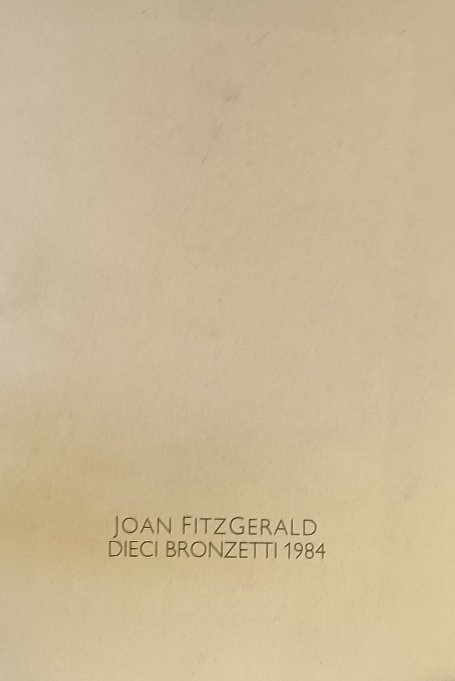 JOAN FITZGERALD. DIECI BRONZETTI 1984