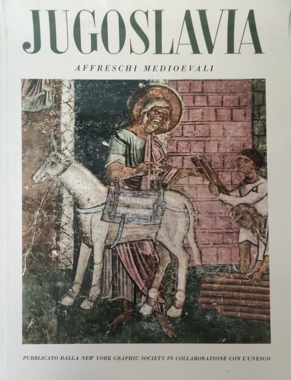 JUGOSLAVIA. AFFRESCHI MEDIOEVALI