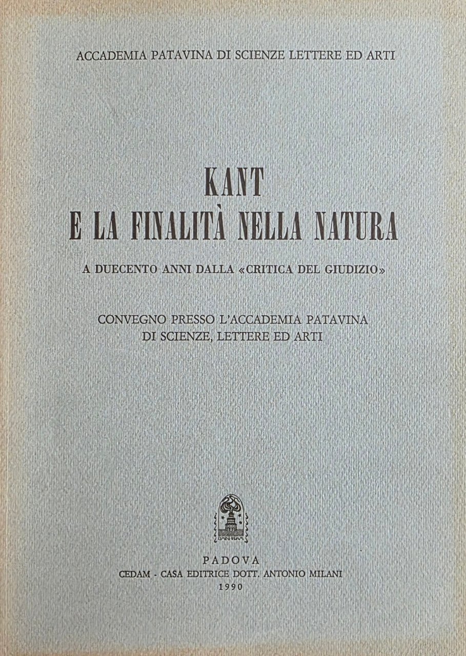 KANT E LA FINALITÀ NELLA NATURA. A DUECENTO ANNI DALLA …