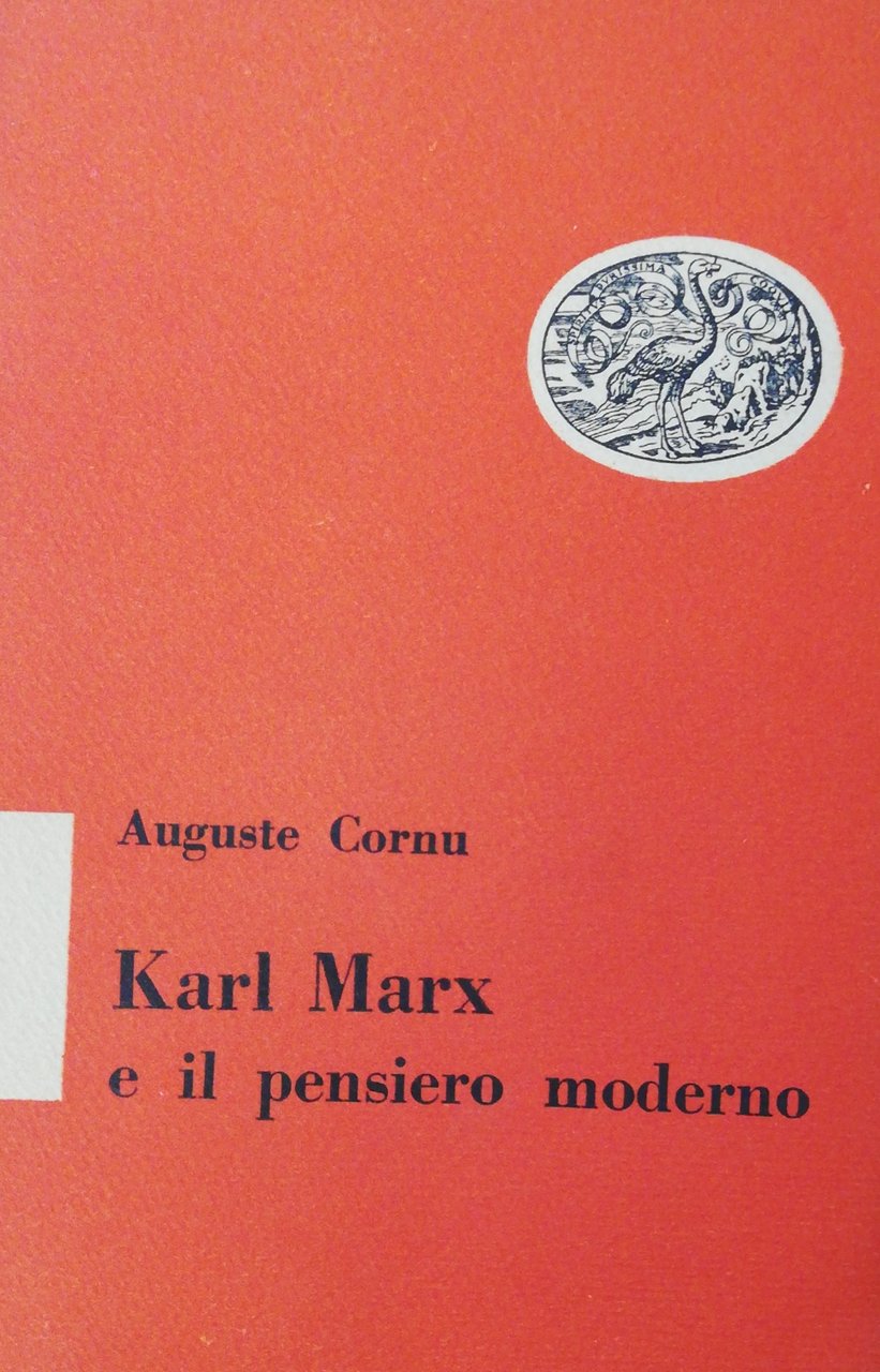 KARL MARX E IL PENSIERO MODERNO