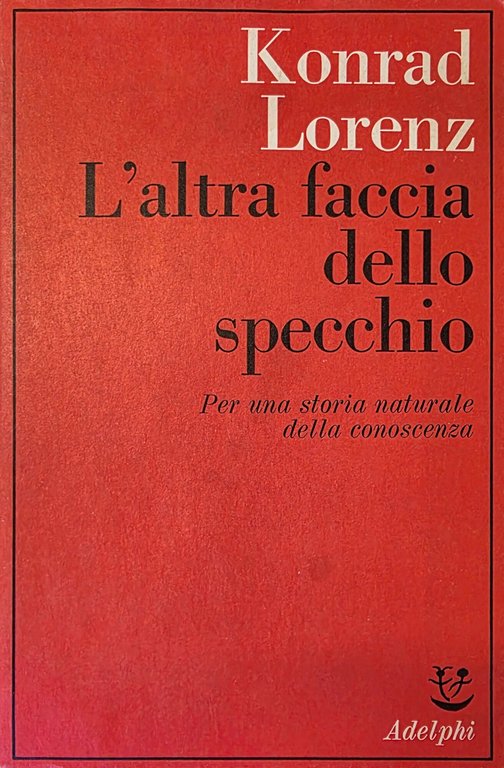 L' ALTRA FACCIA DELLO SPECCHIO. PER UNA STORIA DELLA CONOSCENZA