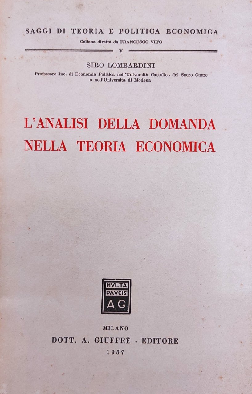 L'ANALISI DELLA DOMANDA NELLA TEORIA ECONOMICA