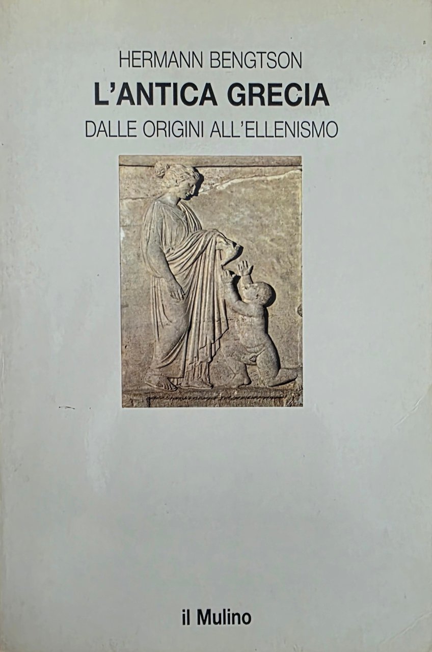 L' ANTICA GRECIA DALLE ORIGINI ALL' ELLENISMO