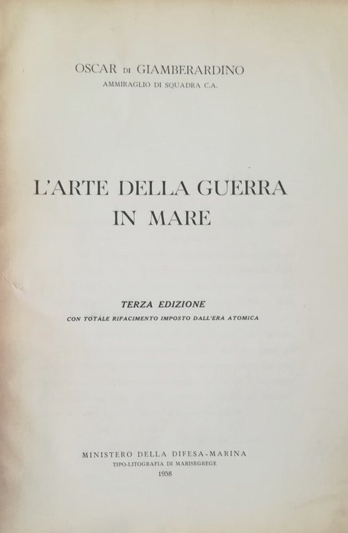 L' ARTE DELLA GUERRA IN MARE