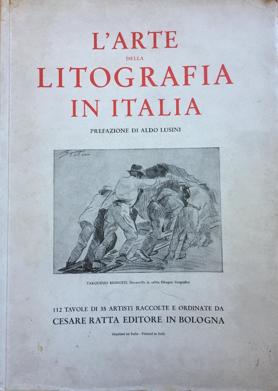 L' ARTE DELLA LITOGRAFIA IN ITALIA
