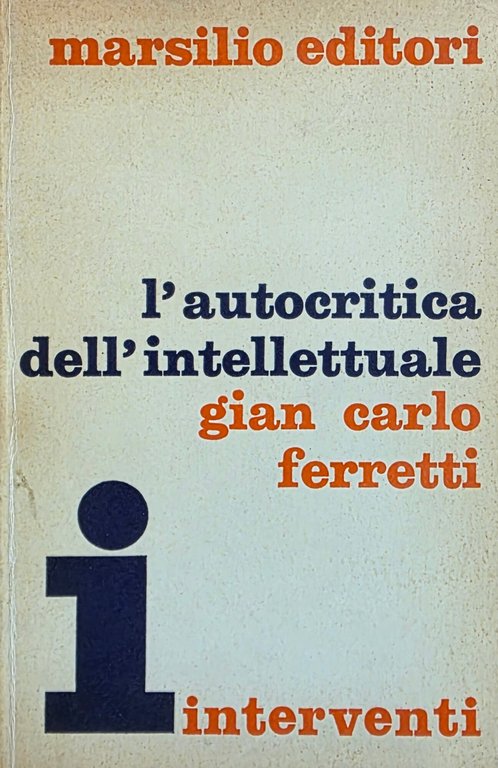 L' AUTOCRITICA DELL' INTELLETTUALE | Immagine Gallery 2