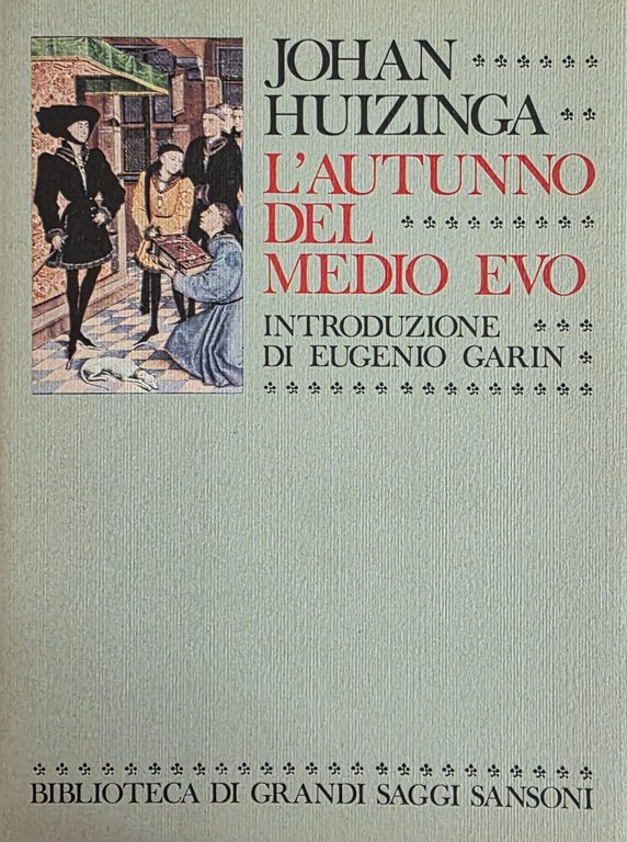 L' AUTUNNO DEL MEDIOEVO