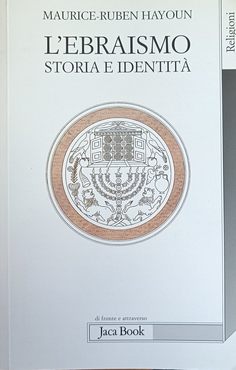 L'EBRAISMO. STORIA E IDENTITÀ