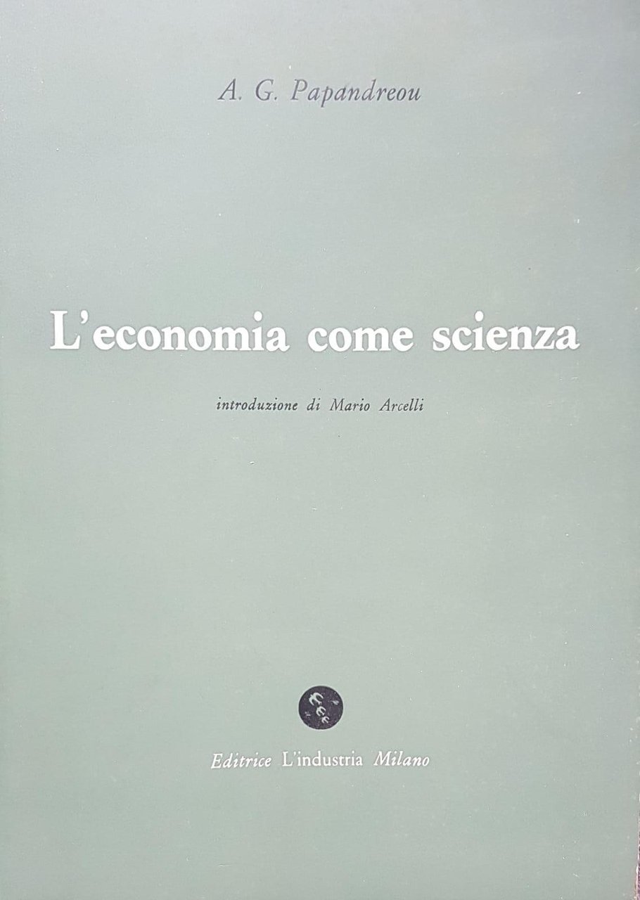 L'ECONOMIA COME SCIENZA