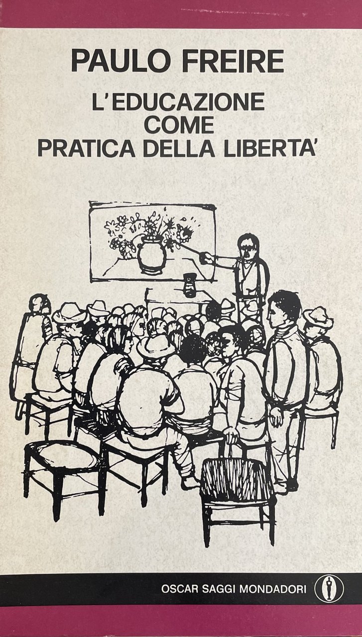 L' EDUCAZIONE COME PRATICA DELLA LIBERTÀ
