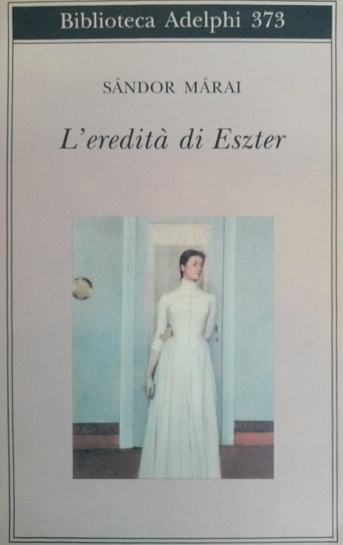 L' EREDITÀ DI ESZTER