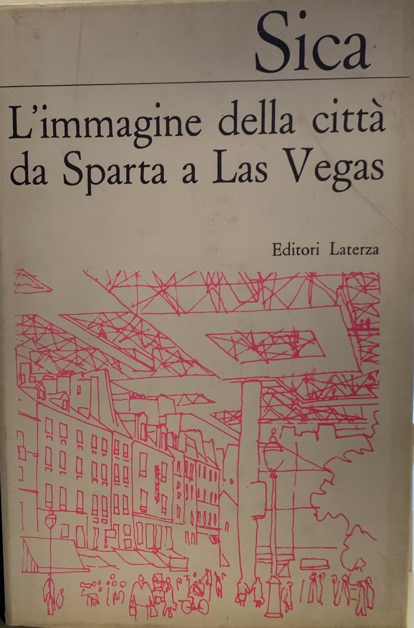 L'IMMAGINE DELLA CITTA' DA SPARTA A LAS VEGAS