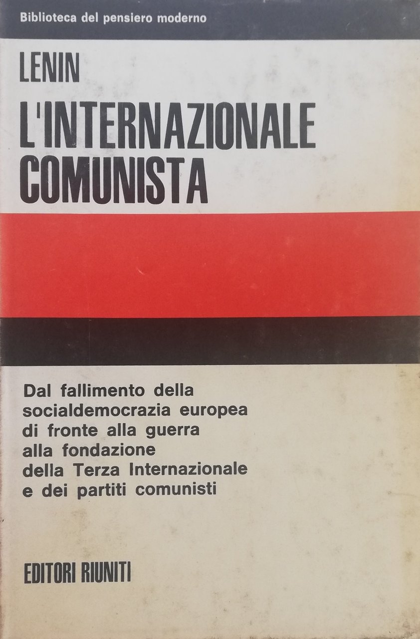 L'INTERNAZIONALE COMUNISTA