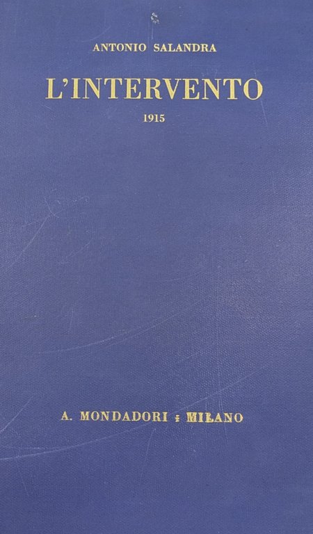 L' INTERVENTO [1915] | Immagine Gallery 3