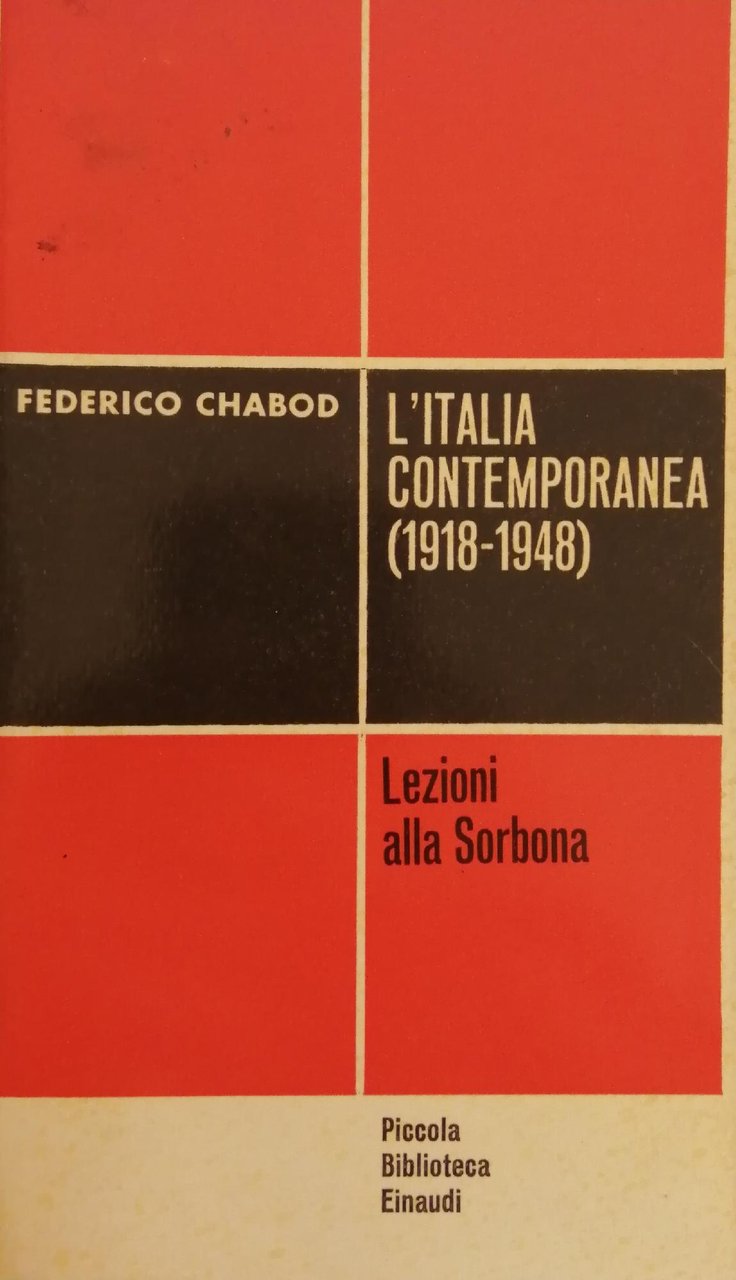 L'ITALIA CONTEMPORANEA (1918-1948). LEZIONI ALLA SORBONA