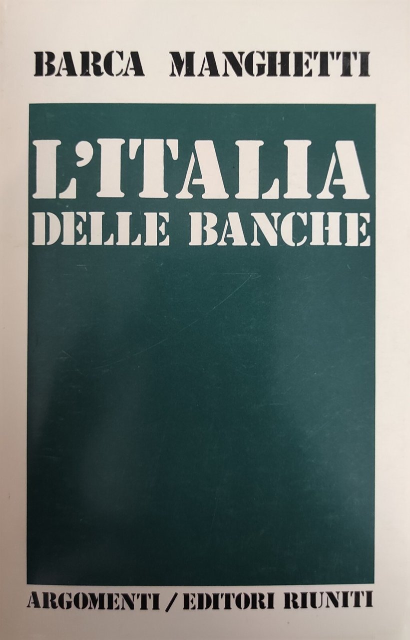 L'ITALIA DELLE BANCHE | Immagine principale
