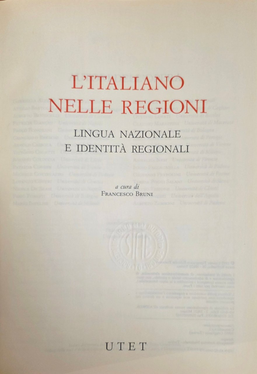 L'ITALIANO NELLE REGIONI. LINGUA NAZIONALE E IDENTITÀ REGIONALI | Immagine principale