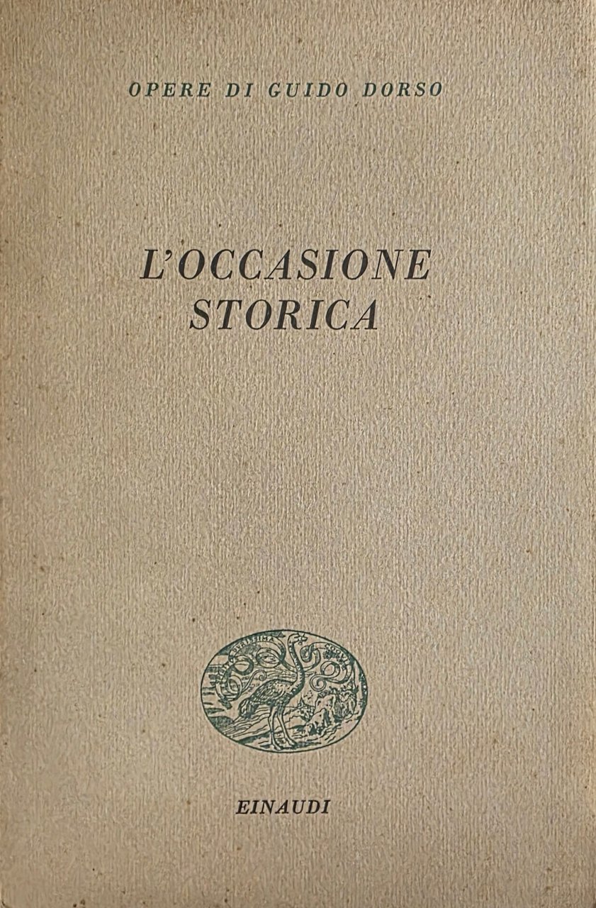 L' OCCASIONE STORICA | Immagine principale