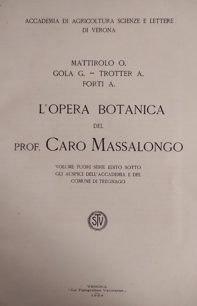 L' OPERA BOTANICA DEL PROF. CARO MASSALONGO