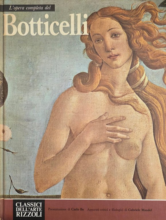 L' OPERA COMPLETA DI BOTTICELLI